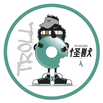 Kaiju - TROLL EP - Deep Medi Musik