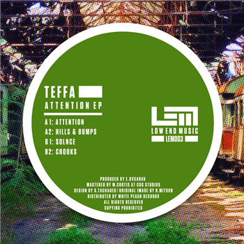 Teffa - Attention EP - Low End Music