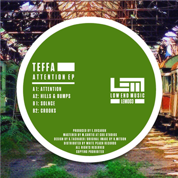 Teffa - Attention EP - Low End Music Teffa - Attention EP - Low End Music