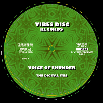 THE DIGITAL ITES - VOICE OF THUNDER / JAH VICTORY (Limited Numbered Run of 300 - 12")  - VIBES DISC