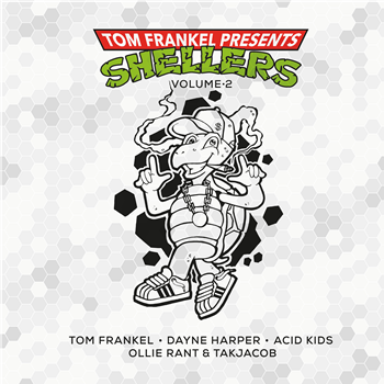 Tom Frankel presents - Shellers Vol.2 - Shellers