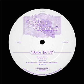Alfredo Romero - Bottle Job EP (Includes remix from Interplanetary Criminal) - Dansu Discs