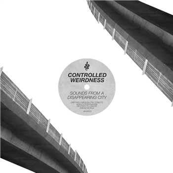 Controlled Weirdness - Sounds from A Disappearing City - AAJA Music Controlled Weirdness - Sounds from A Disappearing City - AAJA Music