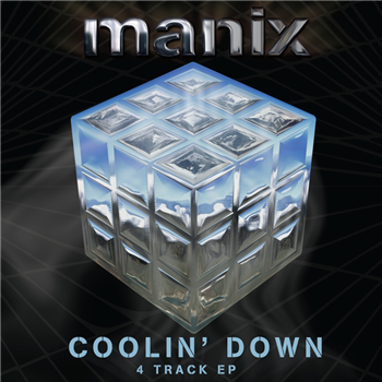 Manix - Coolin Down EP - Reinforced Records