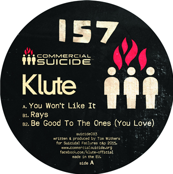 KLUTE - You Wont Like It EP (Coal Black Vinyl) - Commercial Suicide