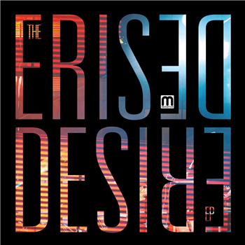 The Erised - Desire EP (2 X 7) - Med School Music