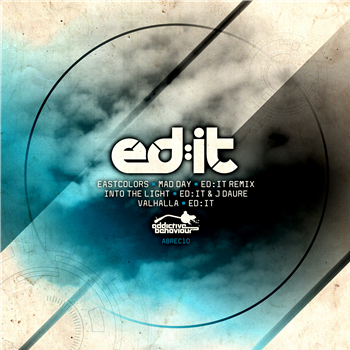 Ed:It / Eastcolors - Addictive Behaviour Records