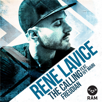 Rene Lavice - The Caling Feat. Ivy Mair / Freudian - Ram Records
