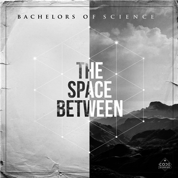 Bachelors Of Science - The Space Between LP - Code Recordings