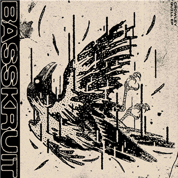 Crowley - Quill EP (incl. SCHIM92 remix) - Basskruit Crowley - Quill EP (incl. SCHIM92 remix) - Basskruit