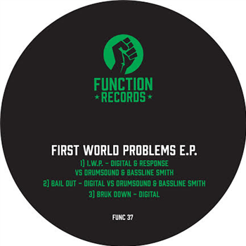 Digital Vs Drumsound & Bassline Smith - First World Problems EP - Function Records