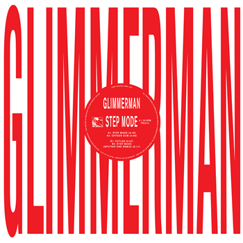 Glimmerman - Step Mode w/ Sputnik One Remix - First Second Label