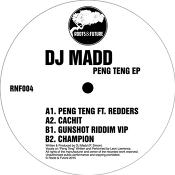 DJ Madd - Peng Teng EP - Roots & Future
