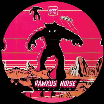Rawkus Noise EP - Rawkus Noise