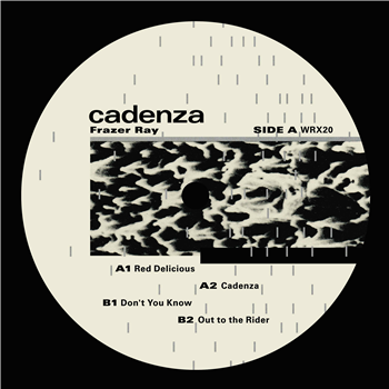 Frazer Ray - Cadenza - Warehouse Rave Frazer Ray - Cadenza - Warehouse Rave