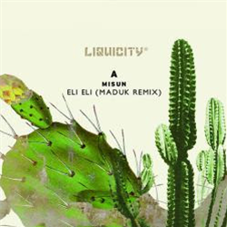 Eli Eli / Low5 & T:Base / Maduk  - Liquicity Records