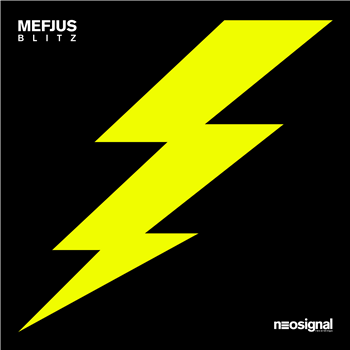 Mefjus - Blitz EP - Neosignal