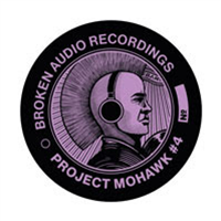 Young:G feat. Ragga Twins - Project Mohawk #4 10" Dubs - Broken Audio Recordings Young:G feat. Ragga Twins - Project Mohawk #4 10" Dubs - Broken Audio Recordings