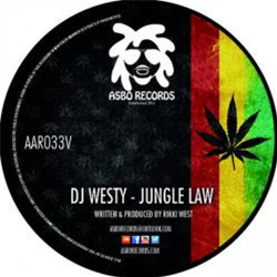 Dj Westy - Jungle Law - Asbo Records