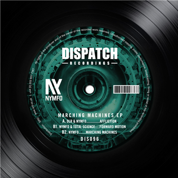 Nymfo - Marching Machines EP - Dispatch Recordings