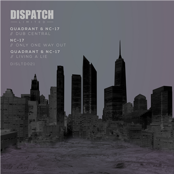 Quadrant & NC-17 - Dub Central 10 - Dispatch Recordings