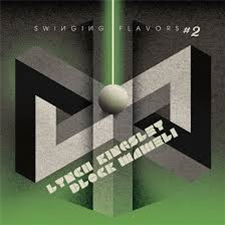 Lynch Kingsley & Block Mameli - Swinging Flavors #2 (Incl DJ Madd Remix) - Beat Machine Records