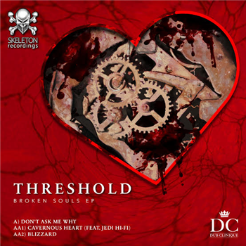 THRESHOLD - BROKEN SOULS EP - (One Per Person) - SKELETON RECORDINGS