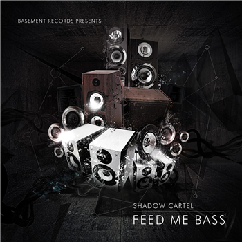 Shadow Cartel - Feed Me Bass (4 x 12" Incl CD) - Basement Records