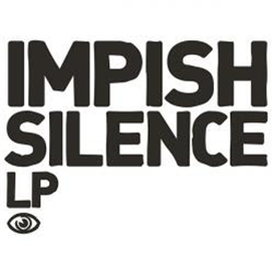 Impish - Silence (2 X LP) - Occulti Music Impish - Silence (2 X LP) - Occulti Music