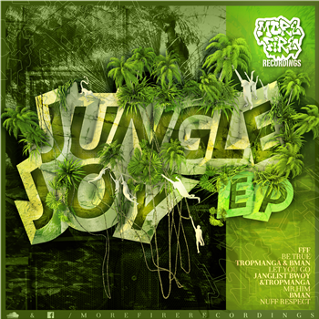 Jungle Joy EP - Va - MORE FIRE