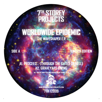 Worldwide Epidemic - The Waveshaper EP - 7th Storey Projects