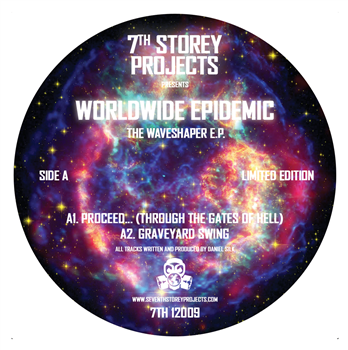 Worldwide Epidemic - The Waveshaper EP - 7th Storey Projects Worldwide Epidemic - The Waveshaper EP - 7th Storey Projects