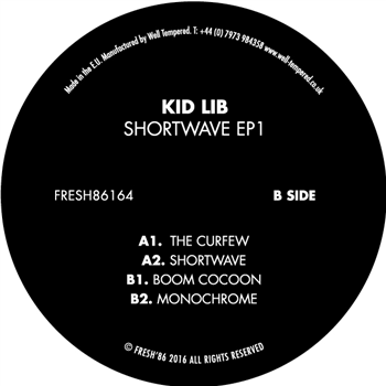 Kid Lib - Shortwave EP 1 - Fresh 86