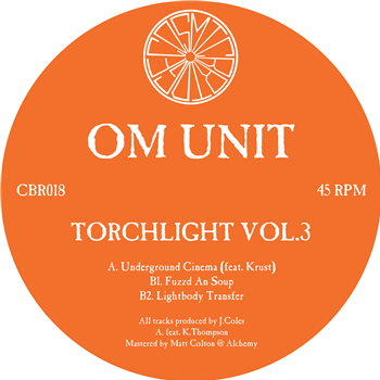 Om Unit - Torchlight Vol.3 - Cosmic Bridge Records