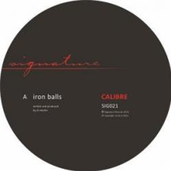 Calibre - Iron Balls - Signature