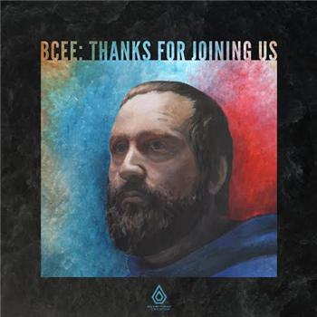 BCee - Thanks For Joining Us - Picture Disc & CD - Spearhead Records BCee - Thanks For Joining Us - Picture Disc & CD - Spearhead Records