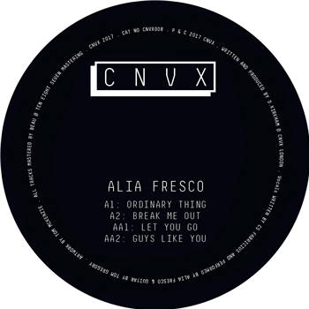 Alia Fresco (Produced by Kid Drama) - Alia Fresco EP - CNVX