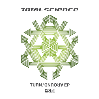 Total Science - Turn Around EP - CIA Records