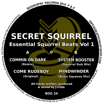 Secret Squirrel - Essential Squirrel Beats Vol 1 - Bogwoppa Records Secret Squirrel - Essential Squirrel Beats Vol 1 - Bogwoppa Records