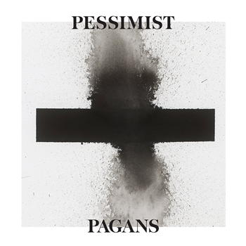 Pessimist - Pagans - OSIRIS MUSIC
