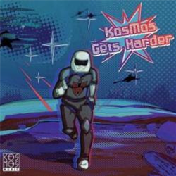 KosMos Gets Harder - Va (2 x 12" Incl CD) - Kos.Mos.Music