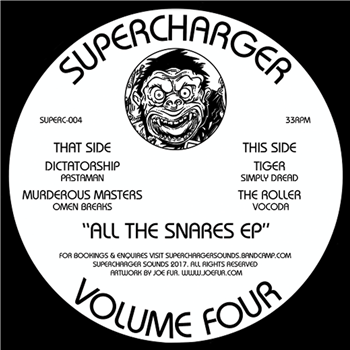 Supercharger Vol.4 - All The Snares EP - Supercharger Supercharger Vol.4 - All The Snares EP - Supercharger