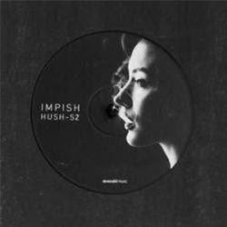 Impish - Hush - S2 (Hush Album Sampler 2) - Occulti Music Impish - Hush - S2 (Hush Album Sampler 2) - Occulti Music