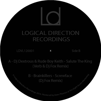 DJ Dextrous & Rude Boy Keith / Brainkillers - Logical Direction Vinyl 001 - Logical Direction Recordings