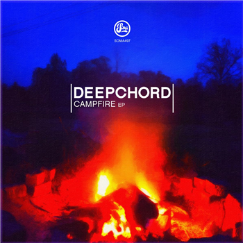Deepchord - Campfire - Soma