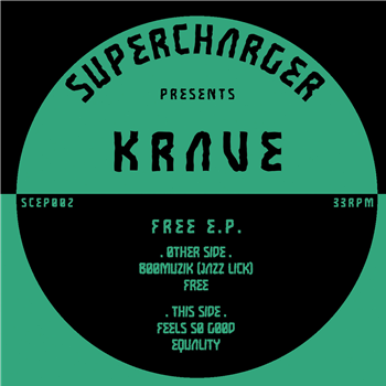 Krave - Free EP - Supercharger