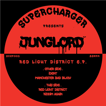 Junglord - Red Light District EP - Supercharger