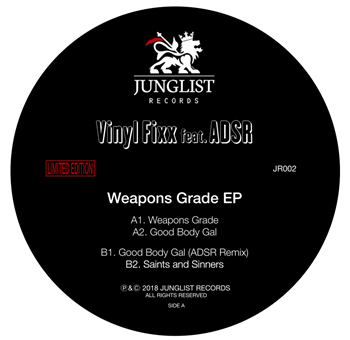 Vinyl Fixx feat. ADSR - Weapons Grade EP - Junglist Records
