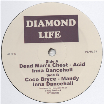 Dead Mans Chest / Coco Byrce - Diamond Life