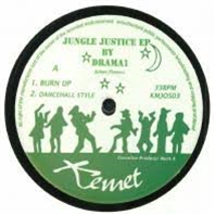 Drama1 - Jungle Justice EP - Kemet Drama1 - Jungle Justice EP - Kemet